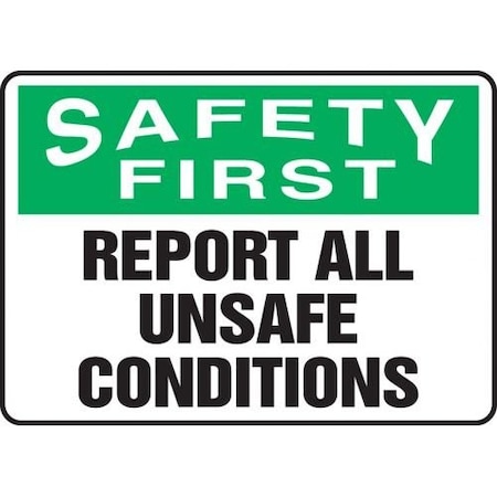 OSHA SAFETY FIRST SAFETY SIGN MGNF911XL